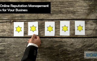 10 Online Reputation Management Tips