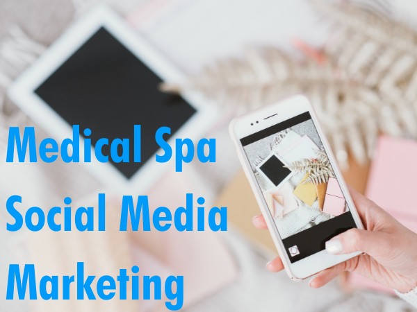 Medical Spa Social Media Marketing