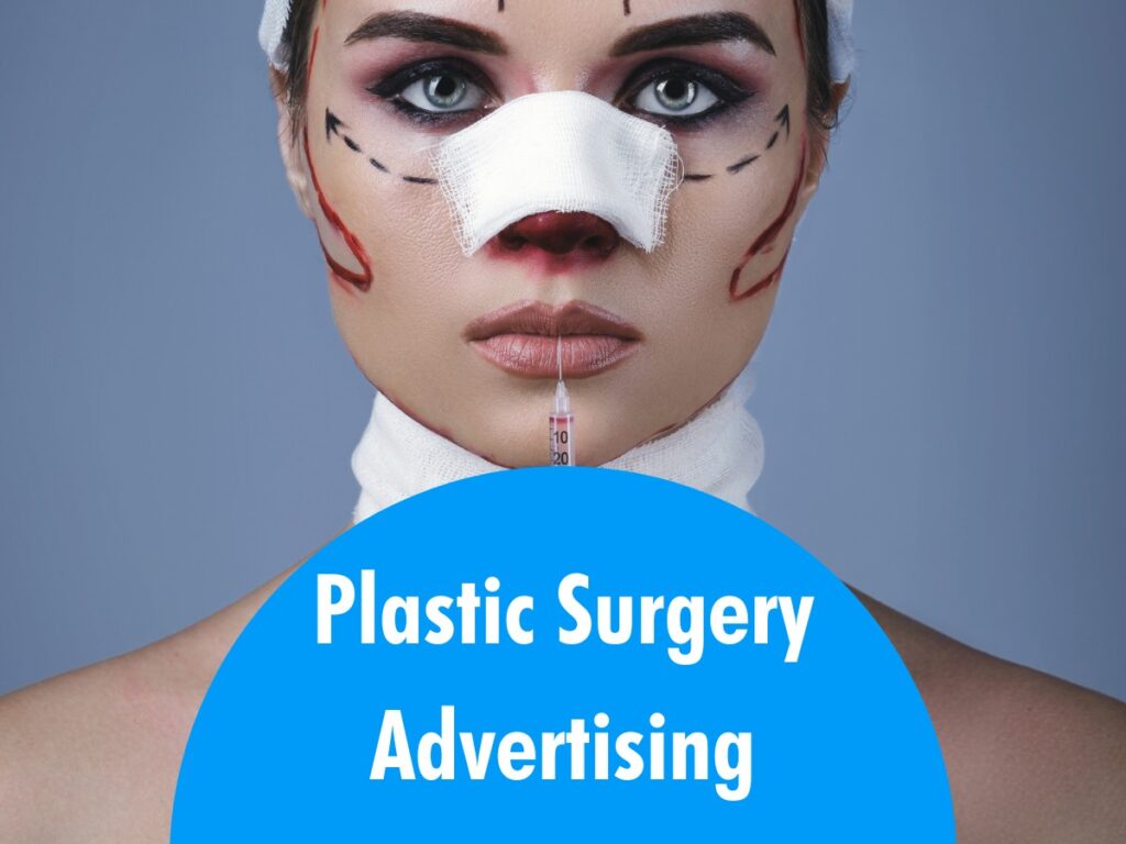 Plastic Surgery Advertising