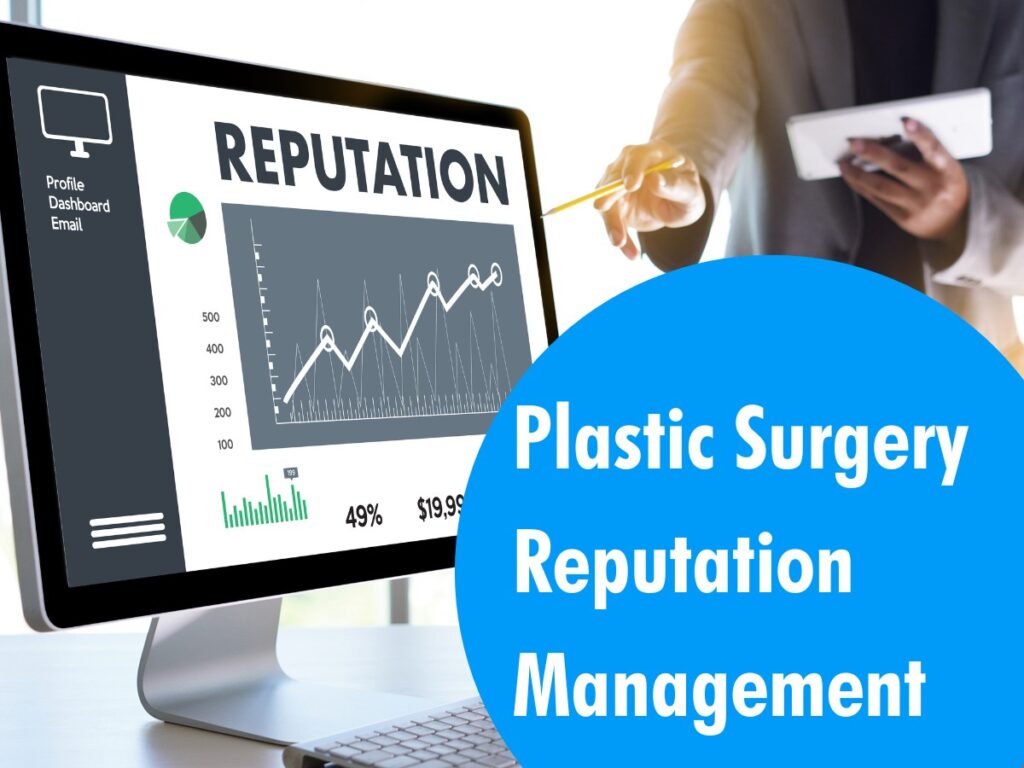Plastic Surgery Reputation Management